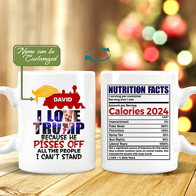 Personalized I Love Trump Because He Pisses Off All the People I Cant Stand Coffee Mug - Beer Stein