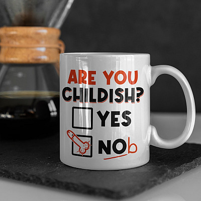 Alternative view of Are You Childish Yes Nob Funny Penis Ceramic Coffee Mug - Beer Stein - Water Bottle - Travel Mug