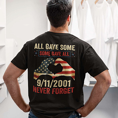 Alternative view of 9/11/2001 All Gave Some Some Gave All American Flag Hand Print On Back T-shirt - 9/11 Never Forget Shirt