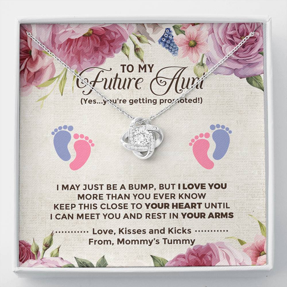 To My Future Aunt I May Just Be A Bump Aunt To Be Love Knot Necklace - Soon To Be Aunt Gifts - Love Knot Necklace To My Future Aunt I May Just Be A Bump Aunt To Be Love Knot Necklace - Soon To Be Aunt Gifts - Love Knot Necklace