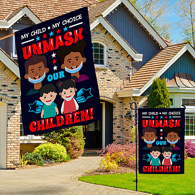 Alternative view of Unmask Our Children My Child My Choice Flag - No Mask Garden Flag - House Flag