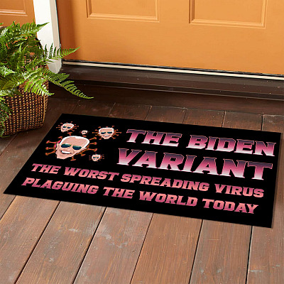 Alternative view of The Biden Variant The Worst Spreading Virus Plaguing The World Today Doormat - Funny Joe Biden Welcome Mat
