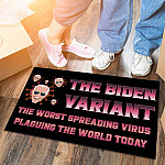 The Biden Variant The Worst Spreading Virus Plaguing The World Today Doormat - Funny Joe Biden Welcome Mat