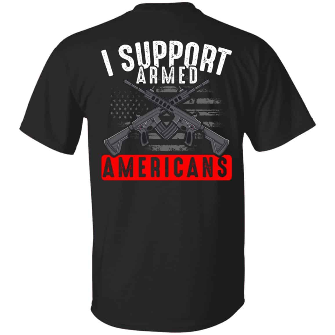 Armed Americans tee, Black, Unisex T-Shirt Armed Americans tee, Black, Unisex T-Shirt