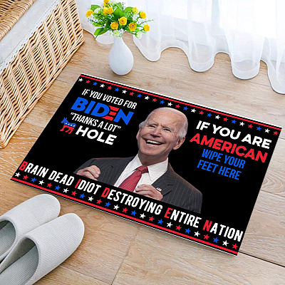 Alternative view of Biden Braindead Idiot Destroying Entire Nation House Doormat - If You Voted For Biden Thanks A Lot Ass-Hole Home Entrance Doormat
