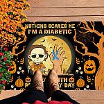 5KT. Nothing Scares Me Diabetic Doormat (3) Doormat mockup 7