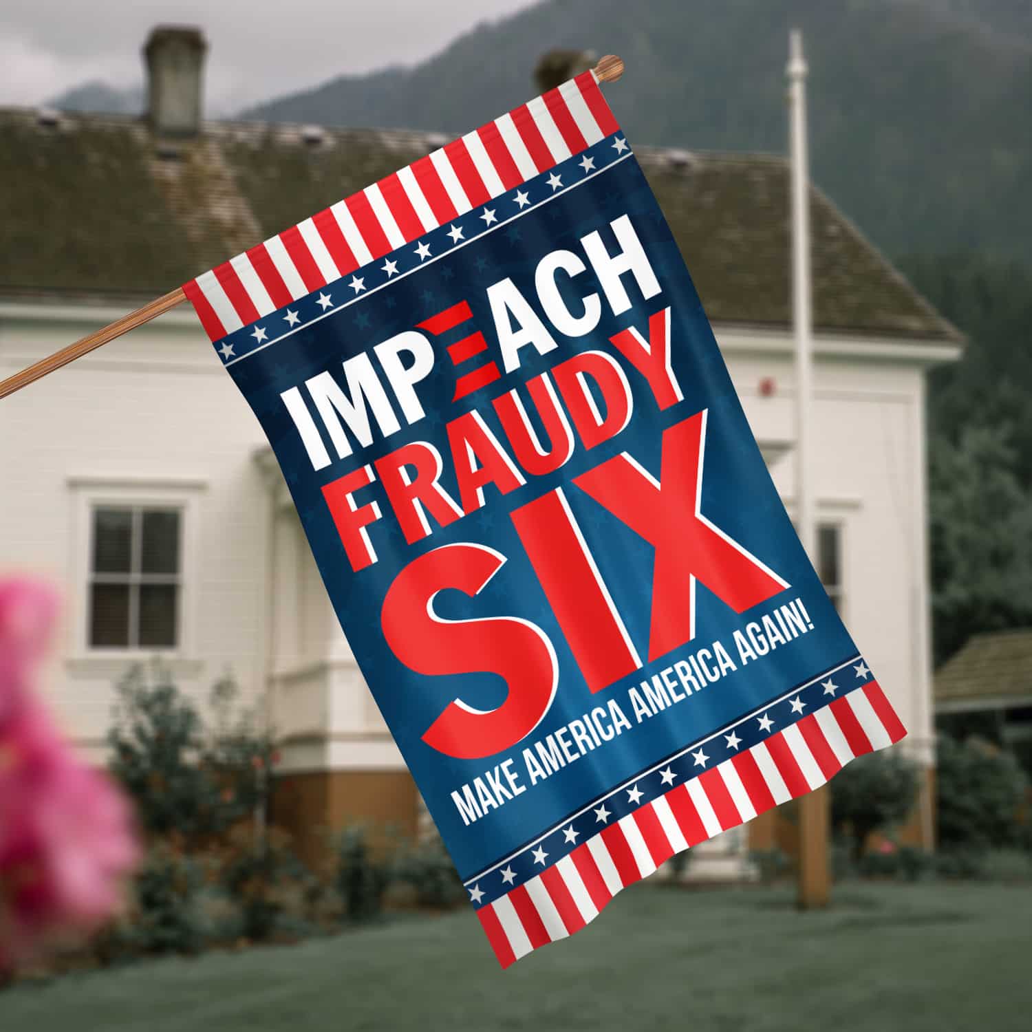 5KT. Impeach Fraudy Six Biden-30x40 House Flag Mockup 4