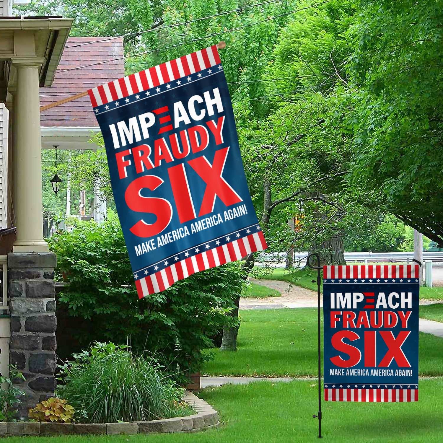 5KT. Impeach Fraudy Six Biden-30x40 Garden & House Mockup 1