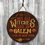 6KT. Not All Witches Live In Salem-Sample Design Door Sign Mockup 8