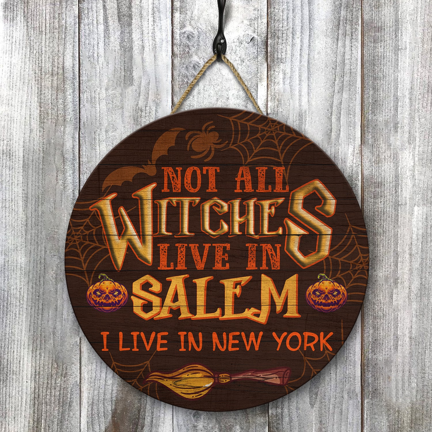 6KT. Not All Witches Live In Salem-Sample Design Door Sign Mockup 8