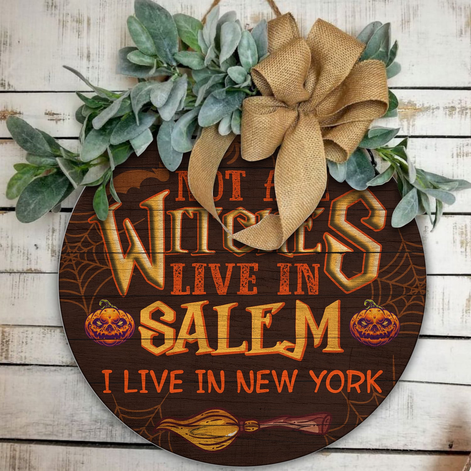 6KT. Not All Witches Live In Salem-Sample Design Door Sign Mockup 11