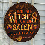 6KT. Not All Witches Live In Salem-Sample Design Door Sign Mockup 14
