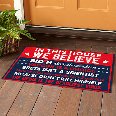 Alternative view of In This House We Believe Biden Stole the Election Media is The Deadliest Virus Decorative Doormat-Anti Biden Welcome Mat