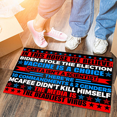 Alternative view of In This House We Believe Biden Stole The Election Vaccine Is A Choice House Doormat - Anti Biden Outdoor Doormat