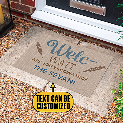 Alternative view of Custom Family Name Welc Wait Are You Vaccinated House Doormat - Funny Vaccination Outdoor Doormat