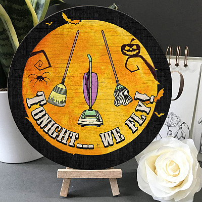 Tonight We Fly Sisters Witch Door Hanger Halloween Decoration Hocus Decorative Circle Wooden Door Sign - Front Porch Sign