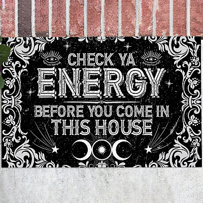 Check Ya Energy Before You Come in This House Witch Doormat - Halloween Witches Doormat Decorations