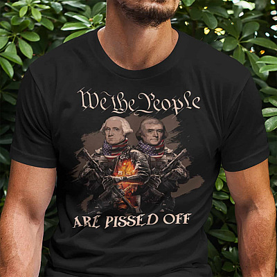 Alternative view of We The People Are Pissed Of T-shirt - V-neck Tee - Vintage Thomas Jefferson George Washington Shirt
