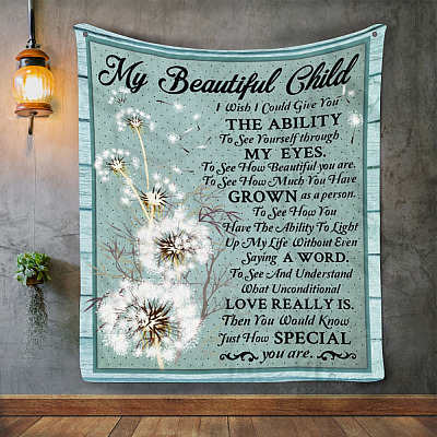 To My Beautiful Child You Are Special Fleece Blanket - Sherpa Blanket - Blanket Gift for Boys - Birthday Blanket