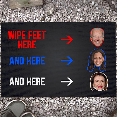 Anti Biden Kamala Nancy Wipe Feet Here Entrance Doormat - Say No To Creepy Joe Biden Wipe Your Feet Here Indoor Doormat