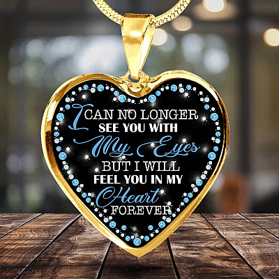Alternative view of I Can No Longer See You with My Eyes but I Will Feel You in My Heart Forever Memorial Heart Pendant Necklace - Bangle