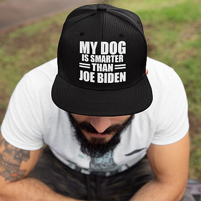 My Dog Is Smarter Than Joe Biden Twill Cap - High-Profile Snapback Hat - Anti Biden Trucker Hat