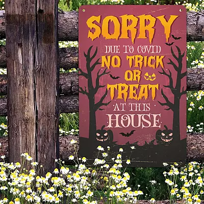 Sorry No Trick or Treat At This House Decorative Metal Sign - Halloween Indoor Outdoor Decor