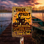Trick or Treat Take Something Sweet to Eat Keep 6 Feet Decorative Metal Sign - Halloween Indoor Outdoor Decor