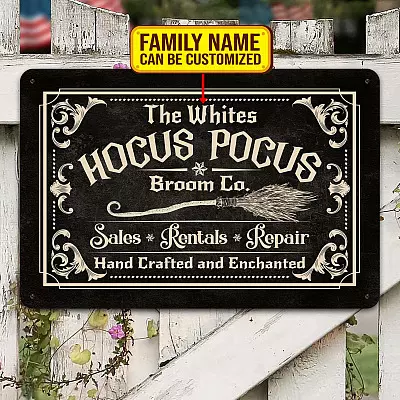 Personalized Hocus Pocus Broom Co Sales Rentals Repair Hand Crafted And Enchanted Outdoor Decorative Metal Sign