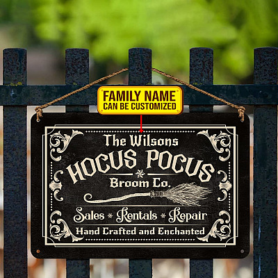 Alternative view of Personalized Hocus Pocus Broom Co Sales Rentals Repair Hand Crafted And Enchanted Outdoor Decorative Metal Sign