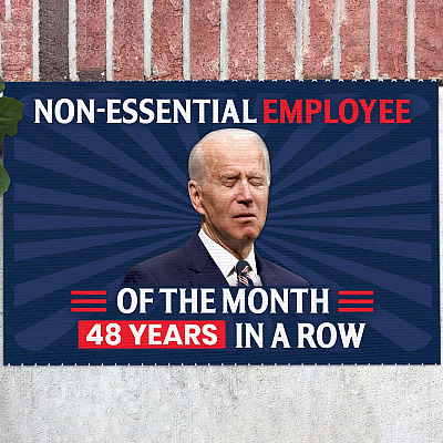 Non-essential Employee of the Month 48 Years in a Row Decorative Doormat - Impeach Biden Welcome Mat