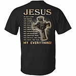 Jesus Is My God Tshirt, Black, Unisex T-Shirt Jesus Is My God Tshirt, Black, Unisex T-Shirt