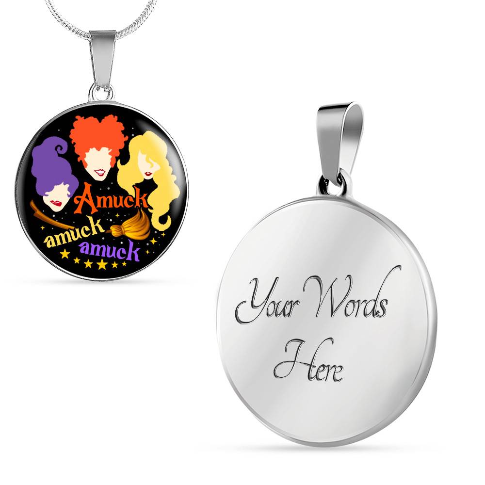 Hocus Pocus Amuck Amuck Amuck Sanderson Sisters Circle Pendant Necklace - Bangle - Halloween Witch Necklace