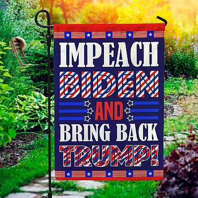 Impeach Biden And Bring Back Trump Garden Flag - Anti Biden Is Not My President House Flag - Wall Flag