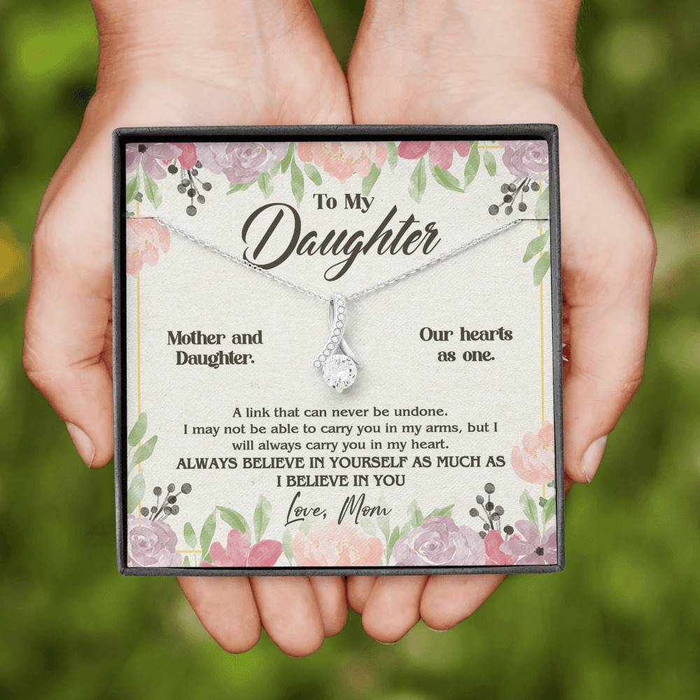 From Mom To My Daughter A Link That Can Never Be Undone I Believe In You Alluring Beauty Necklace From Mom To My Daughter A Link That Can Never Be Undone I Believe In You Alluring Beauty Necklace