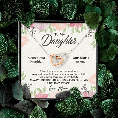 From Mom To My Daughter A Link That Can Never Be Undone I Believe In You Interlocking Hearts Pendant Necklace