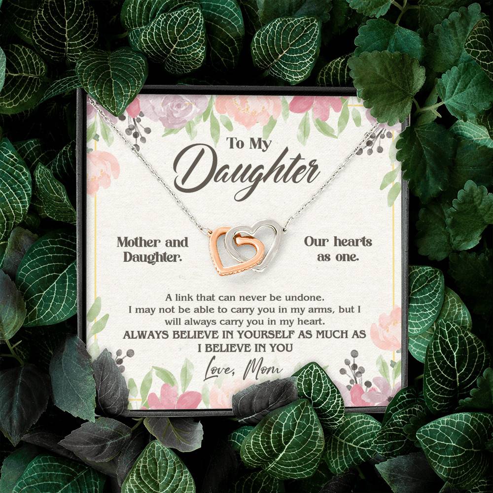 From Mom To My Daughter A Link That Can Never Be Undone I Believe In You Interlocking Hearts Pendant Necklace From Mom To My Daughter A Link That Can Never Be Undone I Believe In You Interlocking Hearts Pendant Necklace