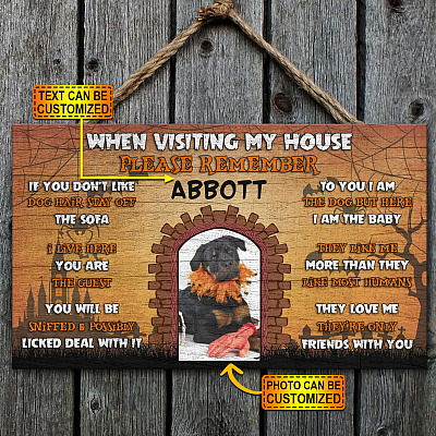 Alternative view of Custom Photo Dog Name Rules Front Porch Door Sign - When Visiting My House Please Remember Halloween Dog's Pet's Rules Door Sign