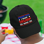 Forget 2024 I Want Trump Now Twill Cap - High-Profile Snapback Hat - Trump Supporter Hat 2024