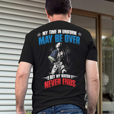 Alternative view of My Time Uniform But My Match Never Ends Print On Back Only - Plain Front T-Shirt