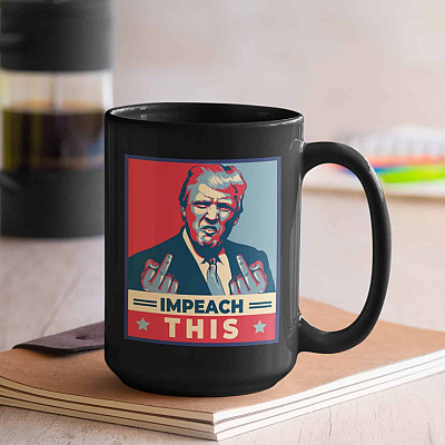 Alternative view of Trump Impeach This Ceramic Coffee Mug - Beer Stein - Water Bottle - Color Changing Mug - Funny Trump Middle Finger Mug