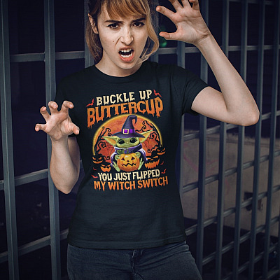 Alternative view of Buckle up Buttercup You Just Flipped My Witch Switch Baby Yoda T-Shirt - Funny Halloween Hoodie - Sweatshirt - Long Sleeve Shirt