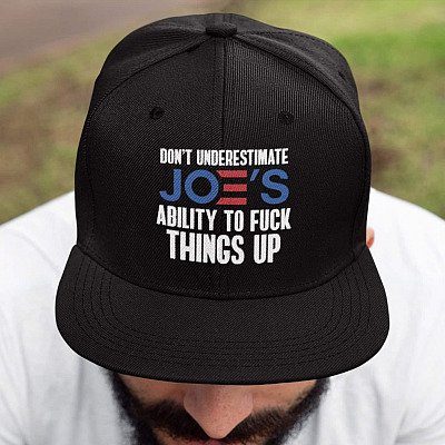 Alternative view of Never Underestimate Joe's Ability to Fuck Things Up Twill Cap - High-Profile Snapback Hat