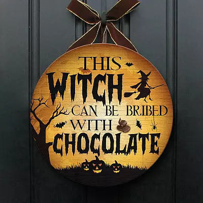 Alternative view of This Witch Can Be Bribed With Chocolate Funny Decorative Circle Wooden Door Sign - Front Porch Sign
