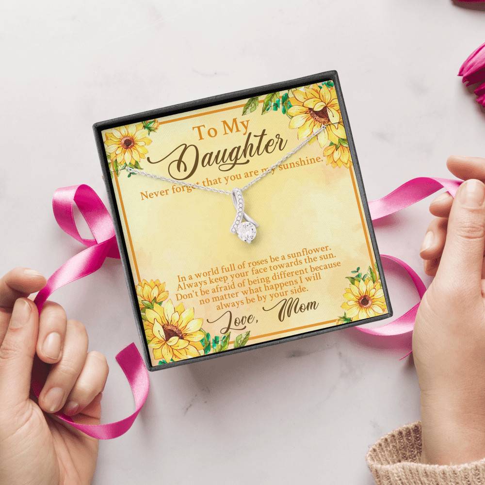 From Mom To My Daughter Never Forget That You Are My Sunshine Sunflower Alluring Beauty Necklace