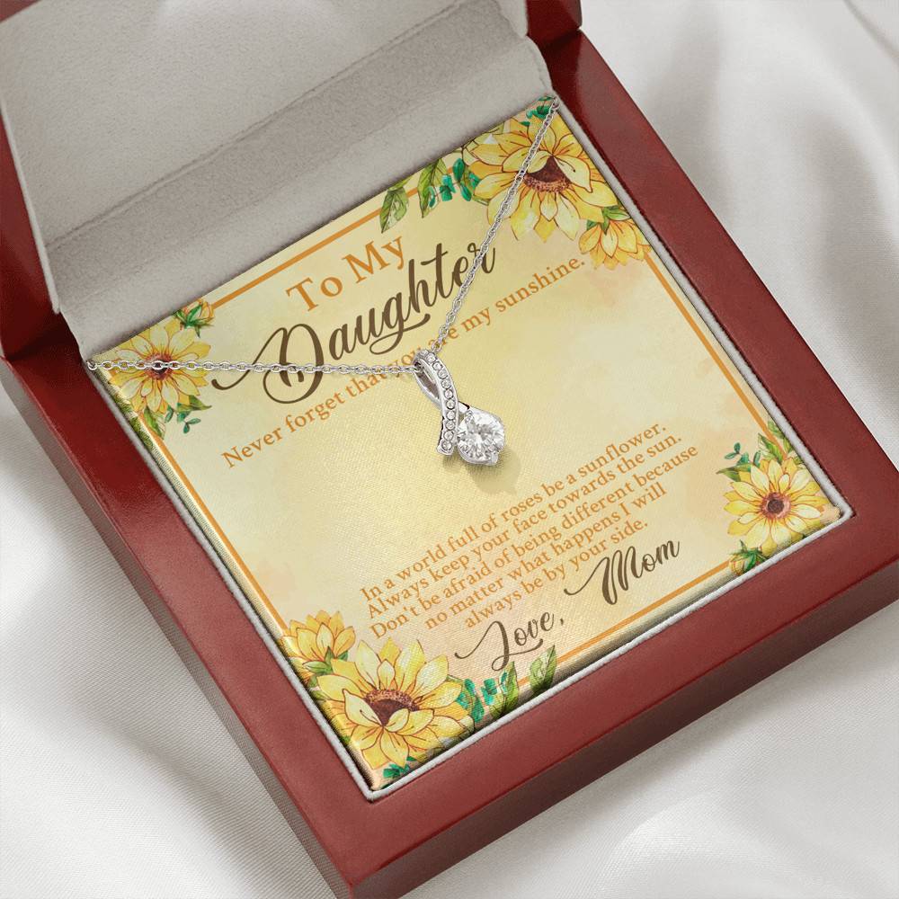 From Mom To My Daughter Never Forget That You Are My Sunshine Sunflower Alluring Beauty Necklace