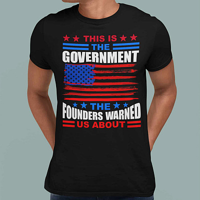 Alternative view of This Is the Government the Founders Warned Us About T-Shirt - V-Neck Tee