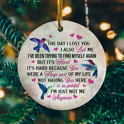 Alternative view of The Day I Lost You I Also Lost Me Hummingbirds Circle Christmas Ornament - In Memory of Loved One Gifts