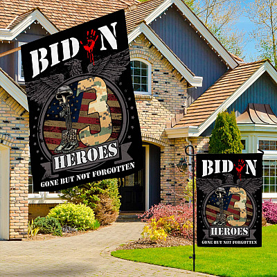 Alternative view of Biden 13 Heroes Gone But Not Forgotten Flag - 13 Fallen Soldiers In Kabul Afghanistan Garden Flag - House Flag