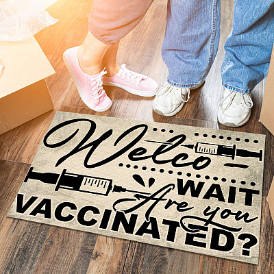 Welco Wait Are You Vaccinated Outdoor Indoor Doormat - Pro Vaxxer Get Vaccinated Door Mat Welcome Entry Rug